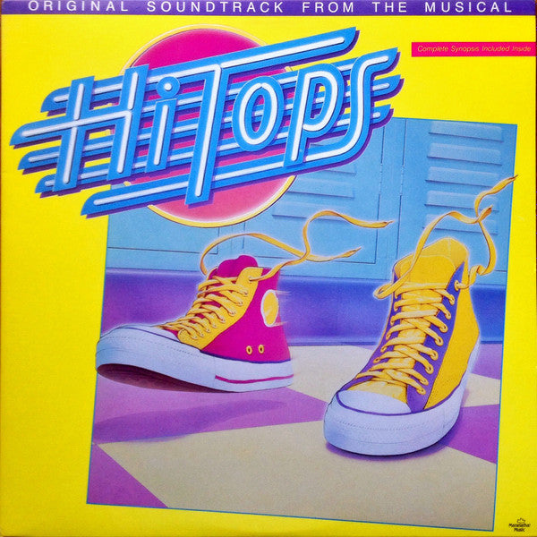 Maria Andrade (2), Dave Avanzino, Chris Brigandi, David Michael Carrillo, Jeff Carter (4), Cheryl Deida, Various : Hi-Tops - Original Soundtrack From the Musical (LP, Album)