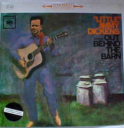 Little Jimmy Dickens : Sings Out Behind The Barn (LP, RE)