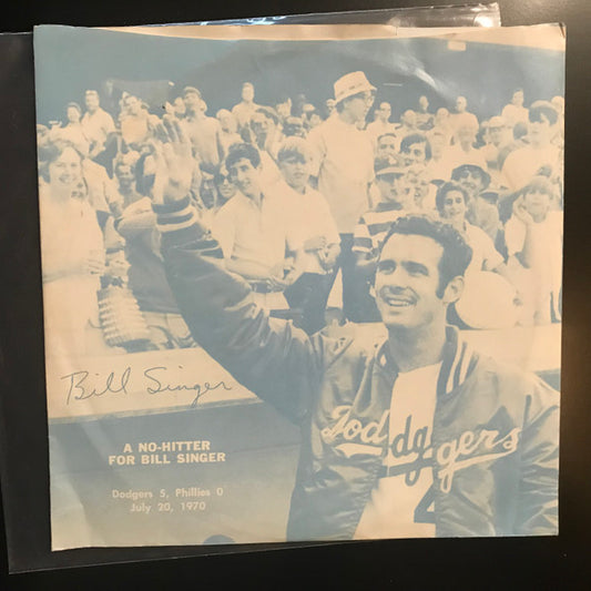 Vin Scully, Los Angeles Dodgers : A No-Hitter For Bill Singer  (7")