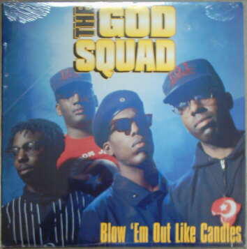 The God Squad (2) : Blow 'Em Out Like Candles (12")