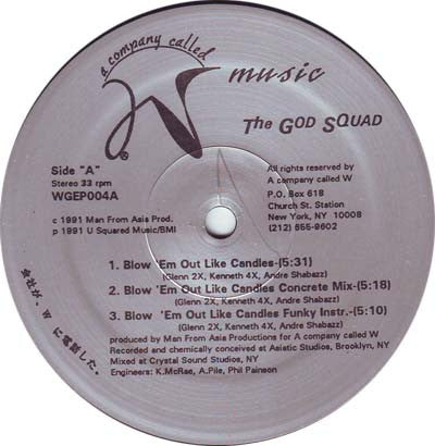The God Squad (2) : Blow 'Em Out Like Candles (12")