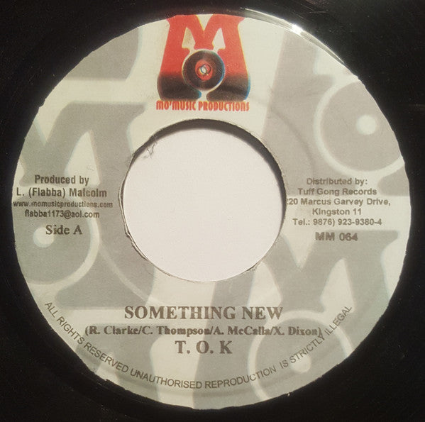 T.O.K* / Delly* : Something New / Work Round Dem (7")