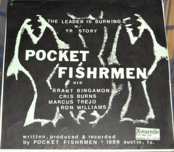 Pocket Fishrmen : The Leader Is Burning (7", Single, Ltd, Gre)