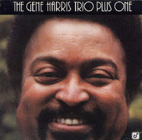 The Gene Harris Trio Plus One : The Gene Harris Trio Plus One (LP)