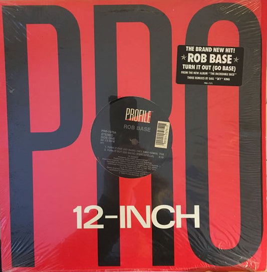 Rob Base : Turn It Out (Go Base) (12")