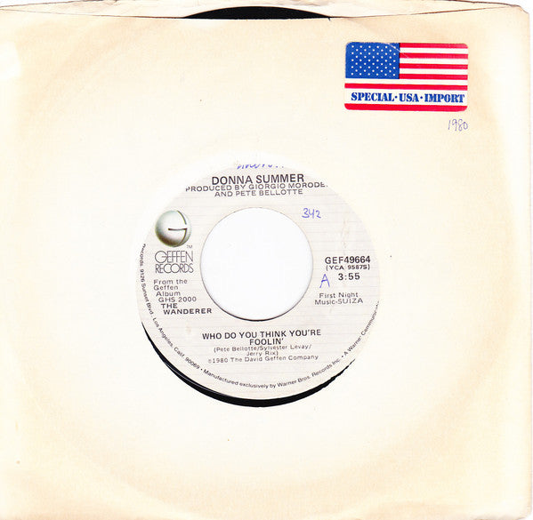 Donna Summer : Who Do You Think You're Foolin' (7", Single, Styrene, Ter)