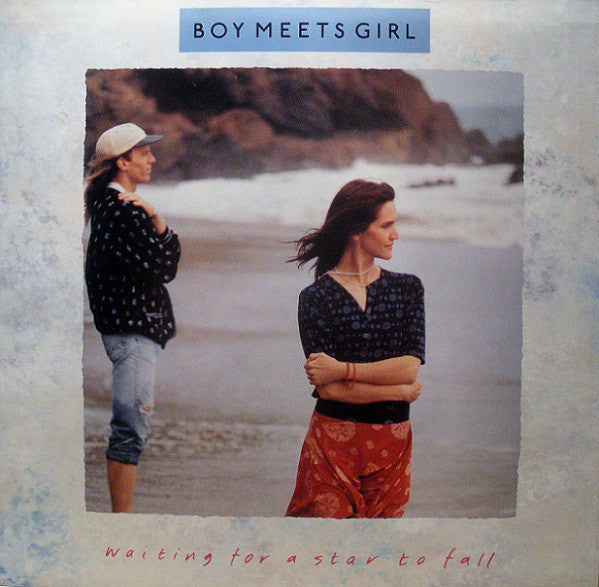 Boy Meets Girl : Waiting For A Star To Fall (7", Single)