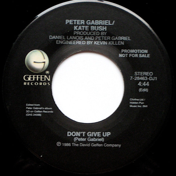 Peter Gabriel / Kate Bush : Don't Give Up (7", Promo, Styrene, All)