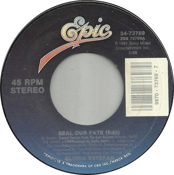 Gloria Estefan : Seal Our Fate (7", Single, Styrene, Car)