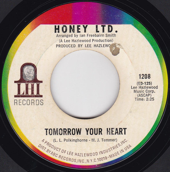Honey Ltd. : Come Down / Tomorrow Your Heart (7", Mon)