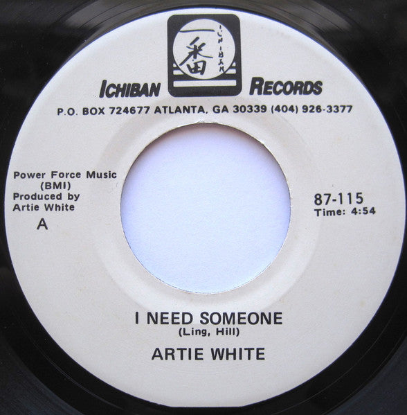 Artie White : I Need Someone / Funny How Time Slips Away (7", Single)