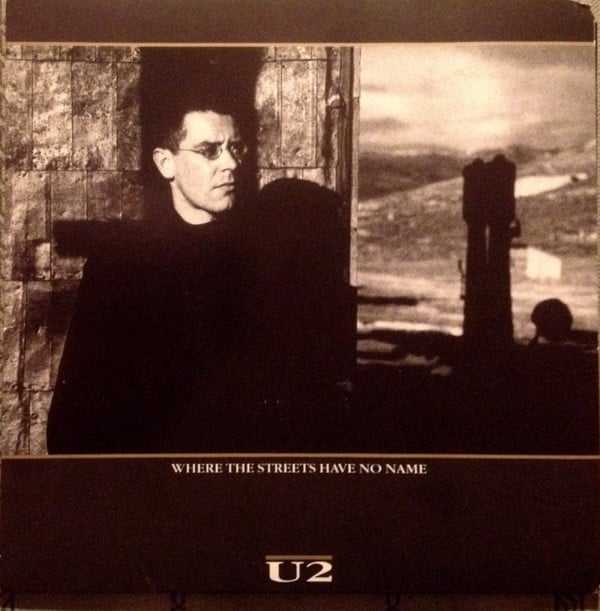 U2 : Where The Streets Have No Name (7", Single, SP )