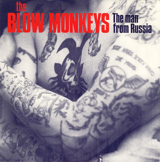 The Blow Monkeys : The Man From Russia (7", Single)