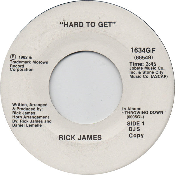 Rick James : Hard To Get (7", Single, Promo)