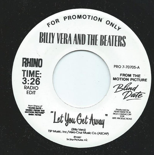 Billy Vera & The Beaters : Let You Get Away (7", Promo)