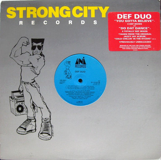 Def Duo : You Gotta Believe / Do Dat Dance (12")
