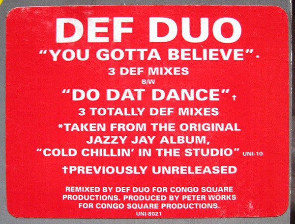 Def Duo : You Gotta Believe / Do Dat Dance (12")