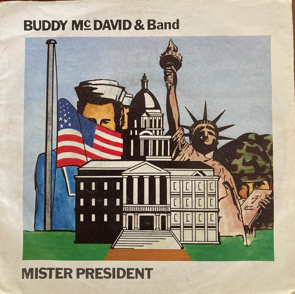 Buddy McDavid (2) : Mister President (7", Single)