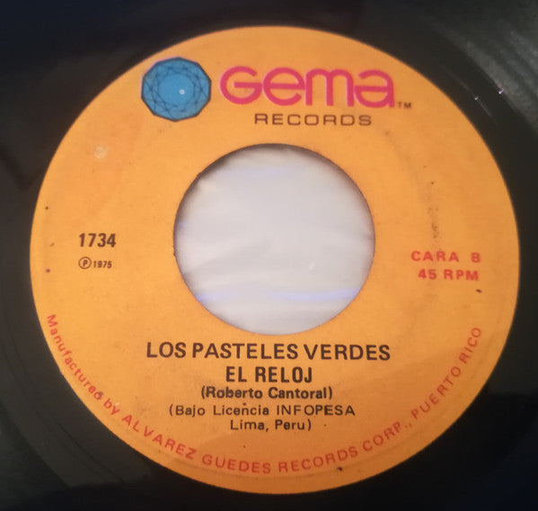 Los Pasteles Verdes : Recuerdos De Una Noche / El Reloj (7", Single)