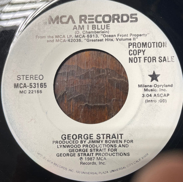 George Strait : Am I Blue (7", Promo, Bla)