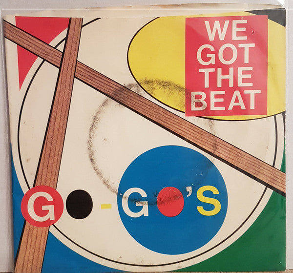 Go-Go's : We Got The Beat (7", Single, Mon)