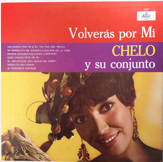 Chelo Y Su Conjunto : Volverás Por Mí (LP, Album)