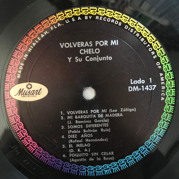Chelo Y Su Conjunto : Volverás Por Mí (LP, Album)
