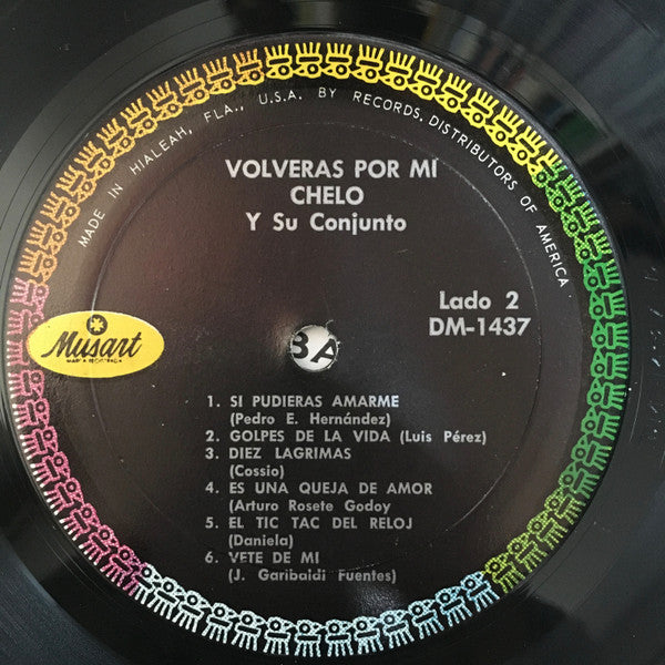 Chelo Y Su Conjunto : Volverás Por Mí (LP, Album)