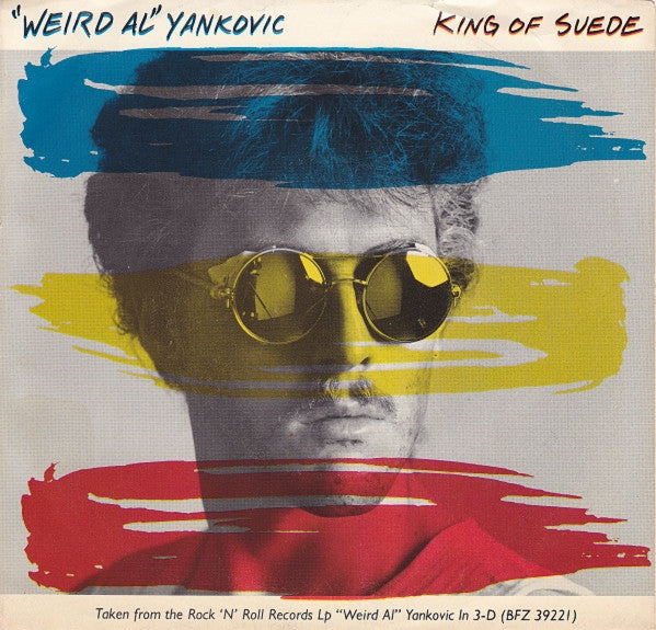 "Weird Al" Yankovic : King Of Suede (7", Promo)