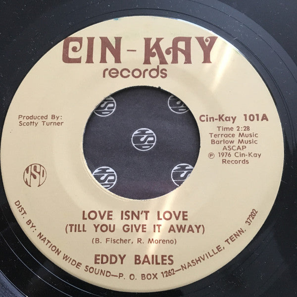 Eddy Bailes : Love Isn't Love (Till You Give It Away) (7", Single)