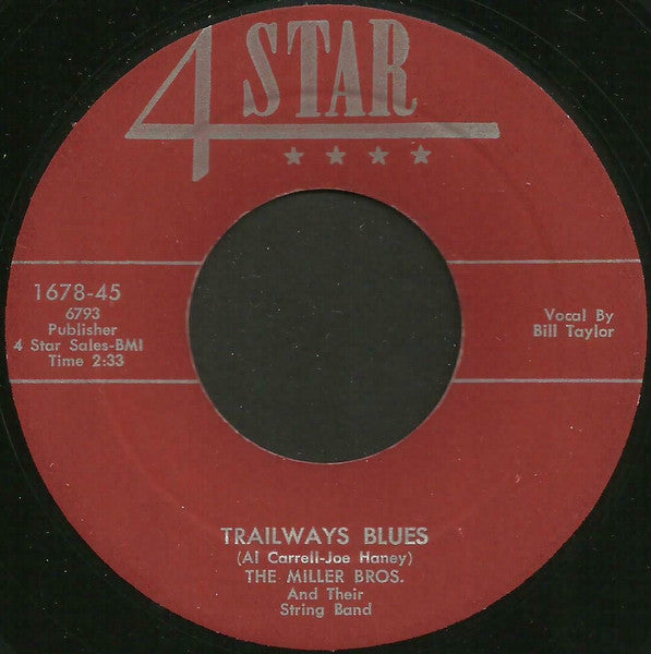 The Miller Bros. And Their String Band : Trailways Blues (7")
