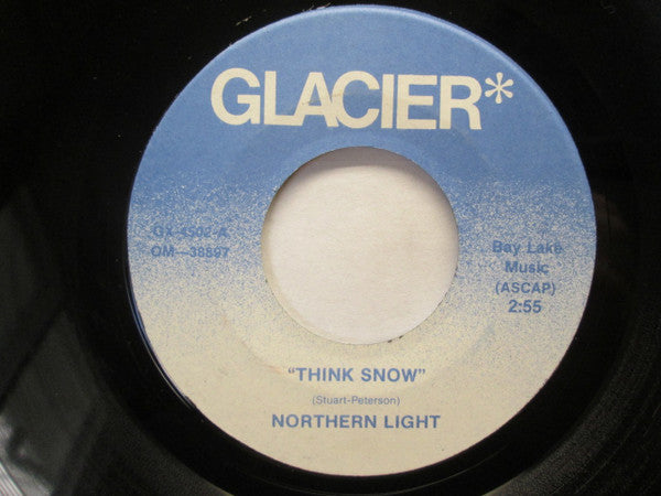 Northern Light (4) : Think Snow (7", Single)