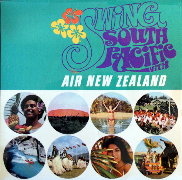 Various : Swing South Pacific With Air New Zealand (7", EP)