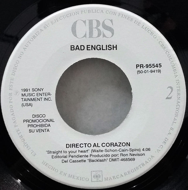 Bad English : Directo Al Corazon = Straight To Your Heart (7", Single, Promo)