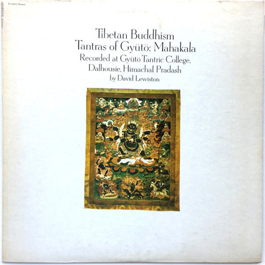 David Lewiston : Tibetan Buddhism - Tantras Of Gyütö: Mahakala (LP)