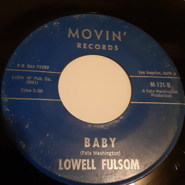 Lowell Fulsom* : You Gonna Miss Me (7", Single)