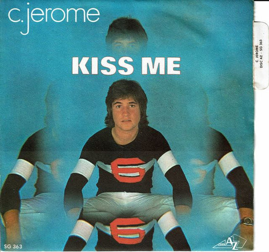 C. Jérôme : Kiss me (7", Single)