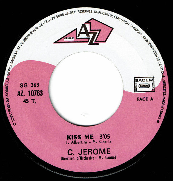 C. Jérôme : Kiss me (7", Single)