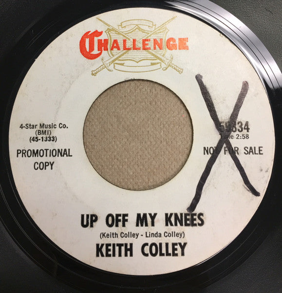 Keith Colley : Up Off My Knees / Tonight I'm Telling You (7", Promo)