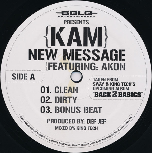 Kam (2) / Juice* : New Message / Ill Hip Hop (12")