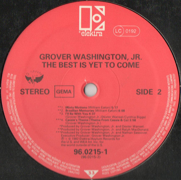 Grover Washington, Jr. : The Best Is Yet To Come (LP, Album)