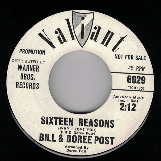 Bill & Doree Post : Sixteen Reasons / Valley High (7", Single, Promo)
