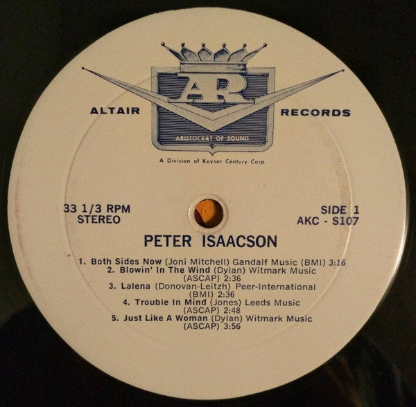 Peter Isaacson : Sings The Songs Of... Dylan-Donovan-Lightfoot-Hardin And Others (LP, Album)