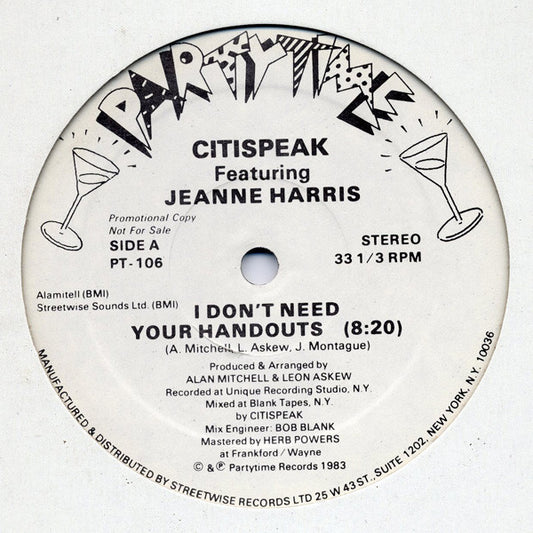 Citispeak Featuring Jeanne Harris : I Don't Need Your Handouts (12", Promo)