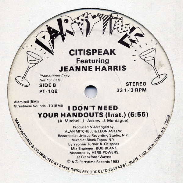 Citispeak Featuring Jeanne Harris : I Don't Need Your Handouts (12", Promo)