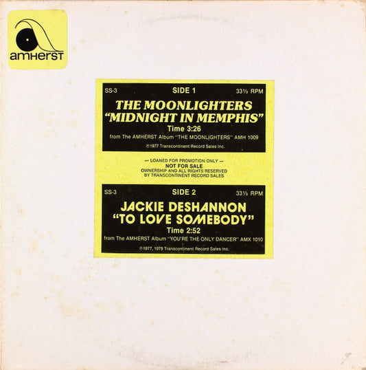 The Moonlighters / Jackie DeShannon : Midnight In Memphis / To Love Somebody (12", Promo)