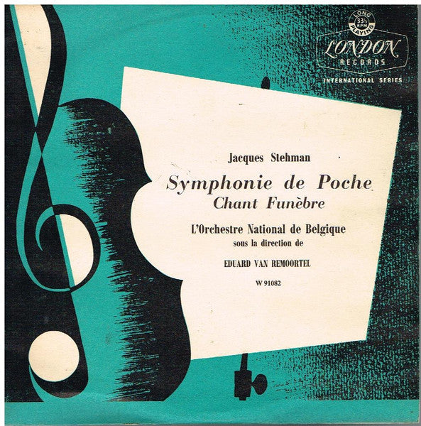 Jacques Stehman, L'Orchestre National De Belgique*, Edouard Van Remoortel : Symphonie De Poche / Chant Funebre (10", Album, Mono + Box)