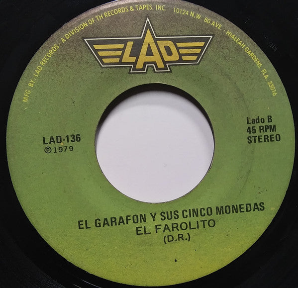 El Garrafon Y Sus Cinco Monedas : La Cadenita / El Farolito (7")
