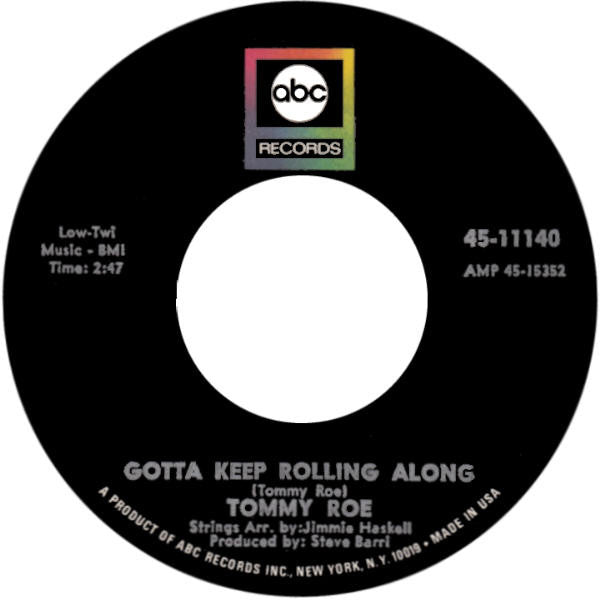 Tommy Roe : Gotta Keep Rolling Along (7", Single)