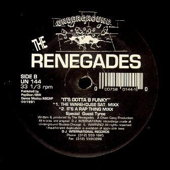 The Renegades : It's Gotta B Funky (12")